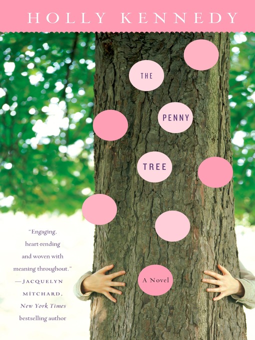 Title details for The Penny Tree by Holly Kennedy - Available